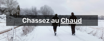 chasse au chaud